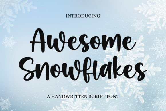 Awesome Snowflakes: A Delicate Handwritten Font