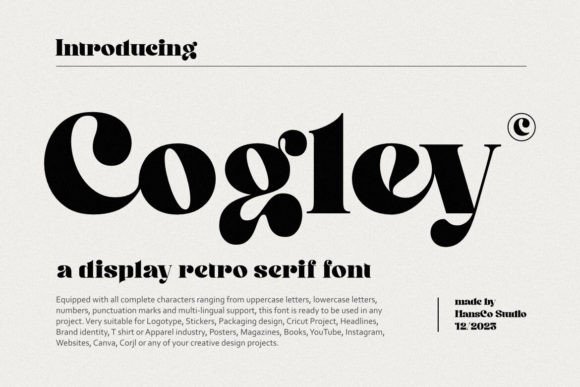 Cogley: A Serif Typeface with Vintage and Retro Charm