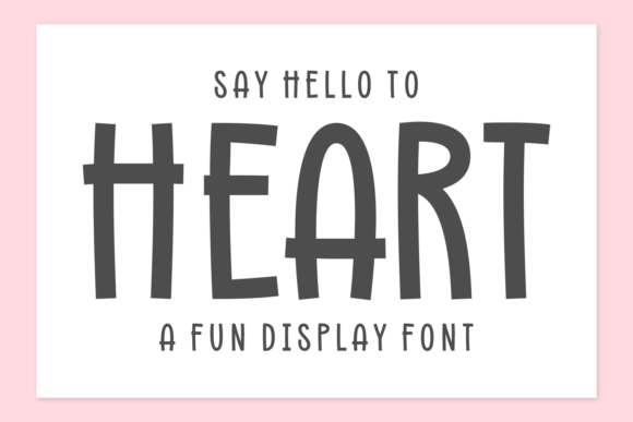 Heart Font: A Warm, Hand-Drawn Typeface for Creative Projects