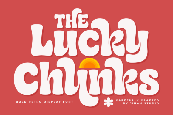 Lucky Chunks: A Groovy Retro Font for Bold Designs
