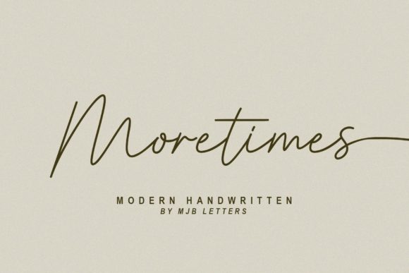 Moretimes Font: Elegant Handwritten Style for Modern Design
