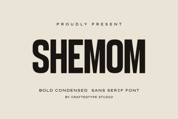 Shemom Font: Bold Condensed Sans Serif for Modern Creators