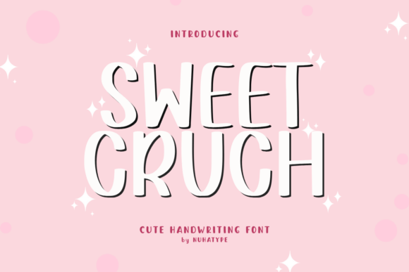 Sweet Crush Font: A Playful Handwriting Typeface